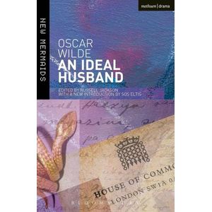 IDEAL HUSBAND - OSCAR WILDE