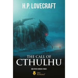 THE CALL OF CTHULHU AND OTHER HORROR STORIES - LOVECRAFT