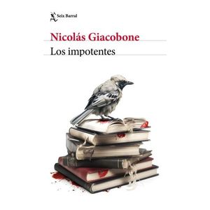 LOS IMPOTENTES - NICOLAS GIACOBONE