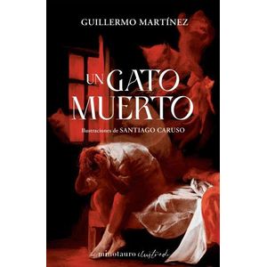 UN GATO MUERTO - GUILLERMO MARTINEZ