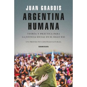 ARGENTINA HUMANA - JUAN GRABOIS