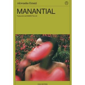 LIBRO MANANTIAL - EMEZI AKWAEKE