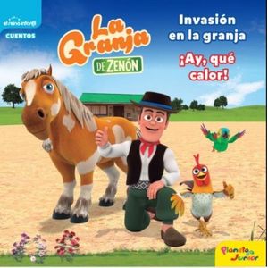 INVASION EN LA GRANJA - AY QUE CALOR ! LA GRANJA DE ZENON