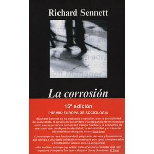 LA CORROSION DEL CARACTER - RICHARD SENNETT