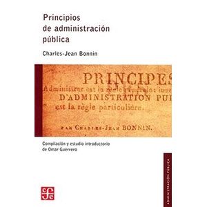 PRINCIPIOS DE ADMINISTRACION PUBLICA - BONNIN