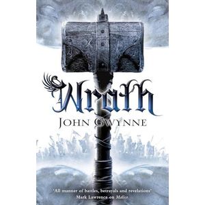 WRATH - THE FAIITHFUL AND THE FALLEN 4 - JOHN GWYNNE