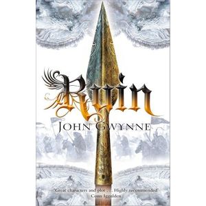 RUIN - THE FAIITHFUL AND THE FALLEN 3 - JOHN GWYNNE