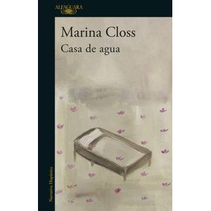 CASA DE AGUA - MARINA CLOSS