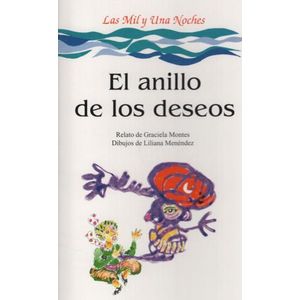 LIBRO EL ANILLO DE LOS DESEOS - LAS MIL Y UNA NOCHES