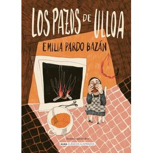 LOS PAZOS DE ULLOA - EMILIA PARDO BAZAN