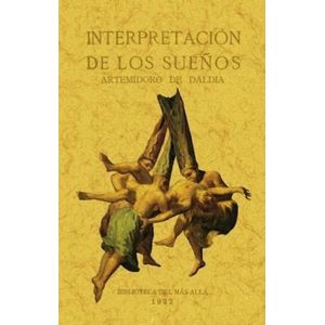 INTERPRETACION DE LOS SUEÑOS - ARTEMIDORO DE DALDIS