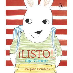 LISTO! DIJO CONEJO - MARJOKE HENRICHS