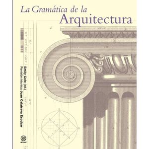 GRAMATICA DE LA ARQUITECTURA - EMILY COLE