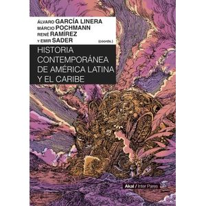 HISTORIA CONTEMPORANEA DE AMERICA LATINA Y EL CARIBE