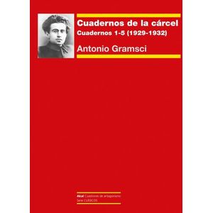 CUADERNOS DE LA CARCEL 1 - CUADERNOS 1-5 (1929-1932) - GRAMS