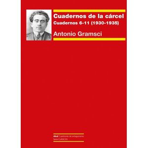 CUADERNOS DE LA CARCEL 2 - CUADERNOS 6-11 (1930-1935) - GRAM