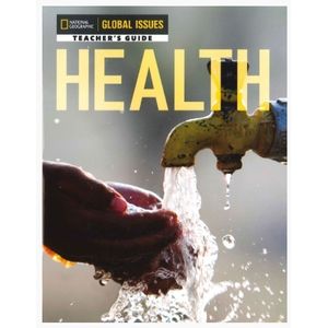 HEALTH - GLOBAL ISSUES TEACHER'S GUIDE