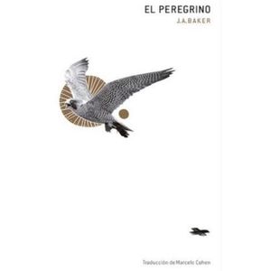 EL PEREGRINO - J.A. BAKER