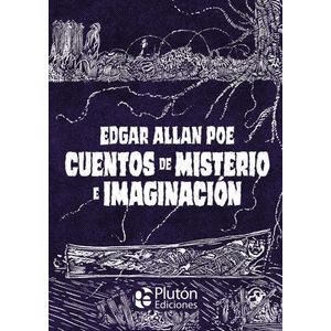 CUENTOS DE MISTERIO E IMAGINACION - EDGAR ALLAN POE