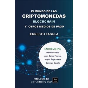 EL MUNDO DE LAS CRIPTOMONEDAS - BLOCKCHAIN Y OTROS MEDIOS DE