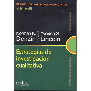 ESTRATEGIAS DE INVESTIGACION CUALITATIVA - DENZIN - LINCOLN