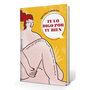 TE LO DIGO POR TU BIEN - AGUSTINA CABALEIRO / ONLINEMAMI