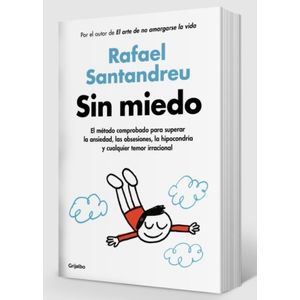 LIBRO SIN MIEDO  - RAFAEL SANTANDREU
