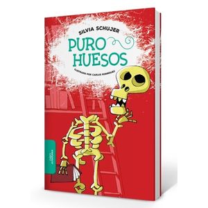 PURO HUESOS - SILVIA SCHUJER