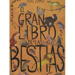 EL GRAN LIBRO DE LAS BESTIAS - ZOMMER