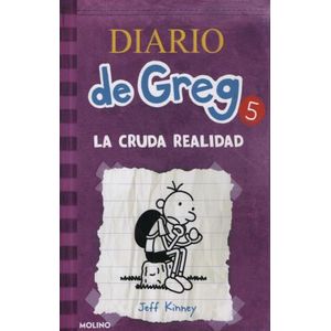 DIARIO DE GREG 5 - LA CRUDA REALIDAD - JEFF KINNEY