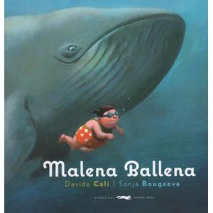 LIBRO MALENA BALLENA - DAVIDE CALI (TAPA BLANDA)