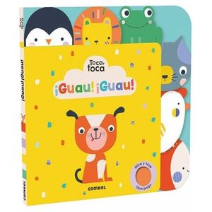 LIBRO GUAU ! GUAU ! - TOCA-TOCA - LIBRO CON TEXTURAS