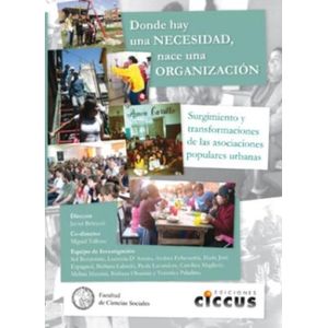 DONDE HAY UNA NECESIDAD NACE UNA ORGANIZACION