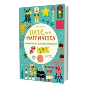 LOCOS POR LA MATEMATICA - SUPERNUMEROS Y FIGURAS SORPRENDENT