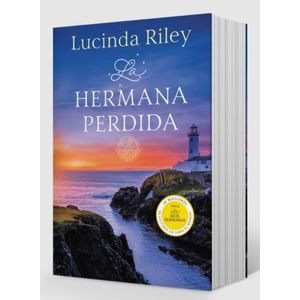 LA HERMANA PERDIDA - LAS SIETE HERMANAS 7 - LUCINDA RILEY