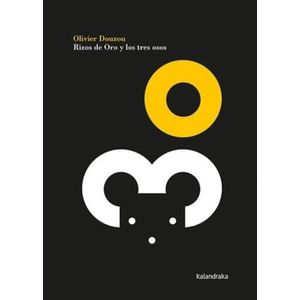 RIZOS DE ORO Y LOS TRES OSOS - OLIVIER DOUZOU
