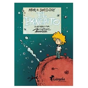 LIBRO EL PRINCIPITO (ILUSTRADO POR MAX AGUIRRE)