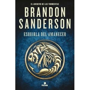 ESQUIRLAS DEL AMANECER - EL ARCHIVO DE LAS TORMENTAS 3.5