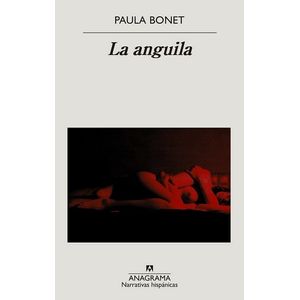 LIBRO LA ANGUILA - PAULA BONET