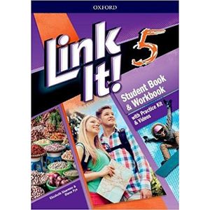 LINK IT! 5 - STUDENT BOOK + WORKBOOK + PRACTICE KIT