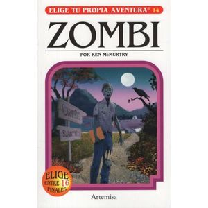 ZOMBI - ELIGE TU PROPIA AVENTURA 14 - KEN MCMURTRY