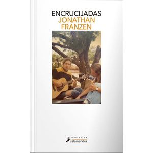 LIBRO ENCRUJICADAS - JONATHAN FRANZEN