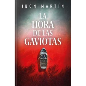 LIBRO LA HORA DE LAS GAVIOTAS - IBON MARTIN