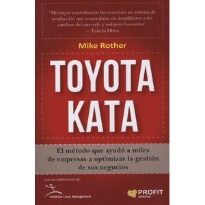 TOYOTA KATA - MIKE ROTHER