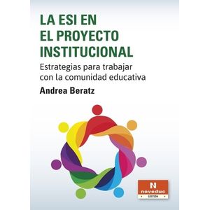 LA ESI EN EL PROYECTO INSTITUCIONAL - BERATZ