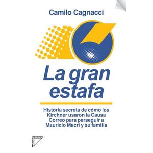 LA GRAN ESTAFA - CAMILO CAGNACCI