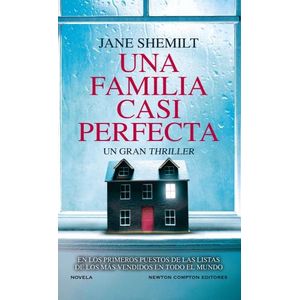 UNA FAMILIA CASI PERFECTA - JANE SHEMILT