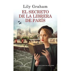EL SECRETO DE LA LIBRERA DE PARIS - LILY GRAHAM