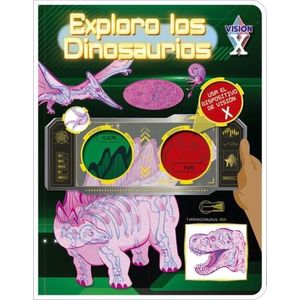 EXPLORO LOS DINOSAURIOS - VISION X