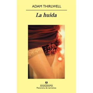 LA HUIDA - THIRLWELL